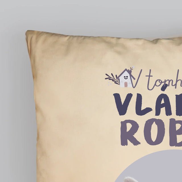 Fotka A Nápis: V Tomhle Domě Vládne Mazlíček - Polštář