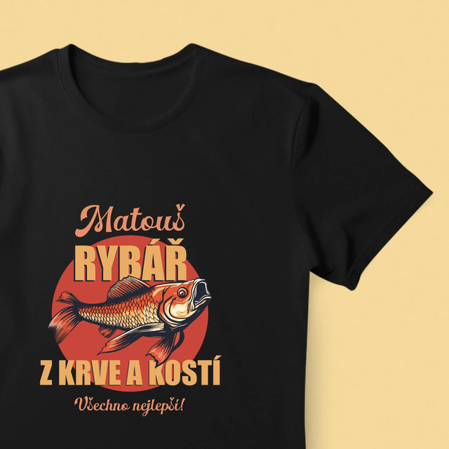 Jméno A Nápis: Rybář Z Krve A Kostí - Pánské Tričko