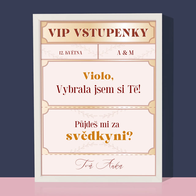 Jméno A Nápis: Vip Vstupenky Svědkyně - Tisk V Rámečku