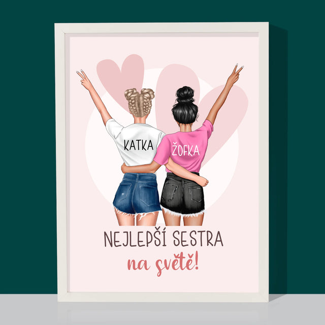 Designér Postav: Nejlepší Sestra Na Světě - Tisk V Rámečku