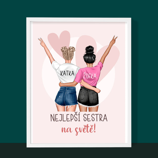 Designér Postav: Nejlepší Sestra Na Světě - Tisk V Rámečku