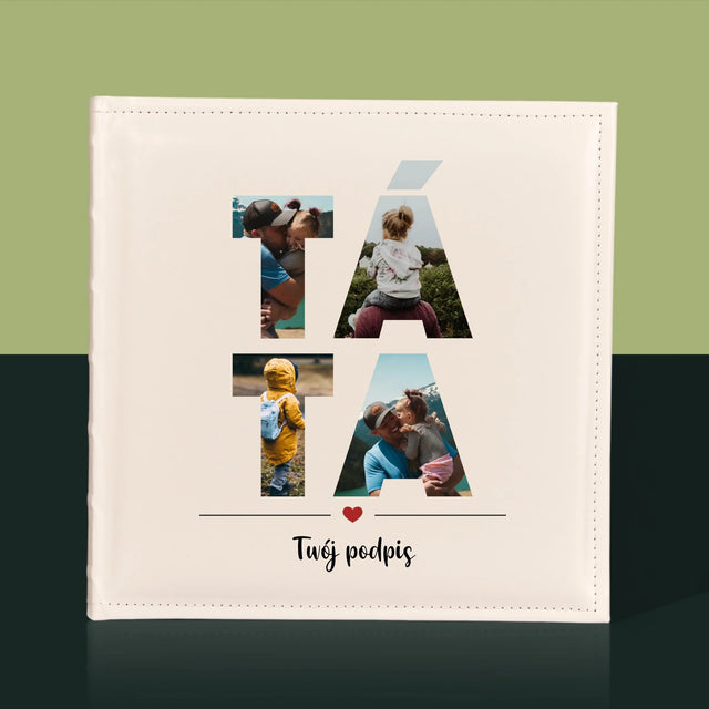 Slovo Z Fotek: Táta Z Tvých Fotek - Fotoalbum