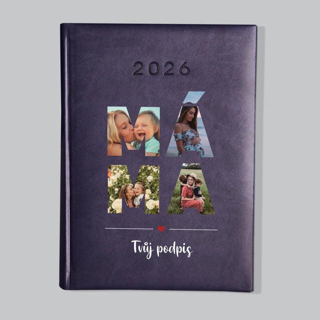 Slovo Z Fotek: Máma Z Tvých Fotek - Diář