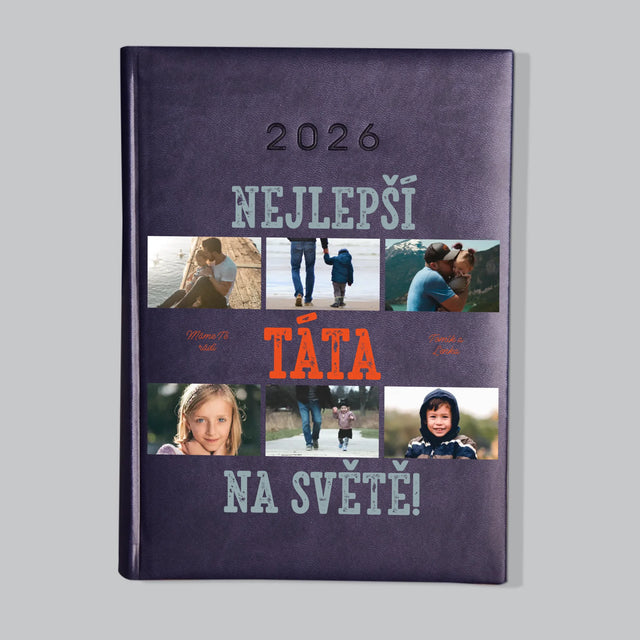 Fotokoláž: Nejlepší Táta Na Světě Snímky - Diář