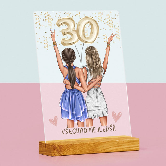 Designér Postav: Kamarádky Třicátiny - Tisk Na Akrylovém Skle