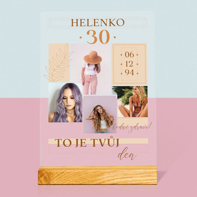 Fotokoláž: To Je Tvůj Den - Tisk Na Akrylovém Skle