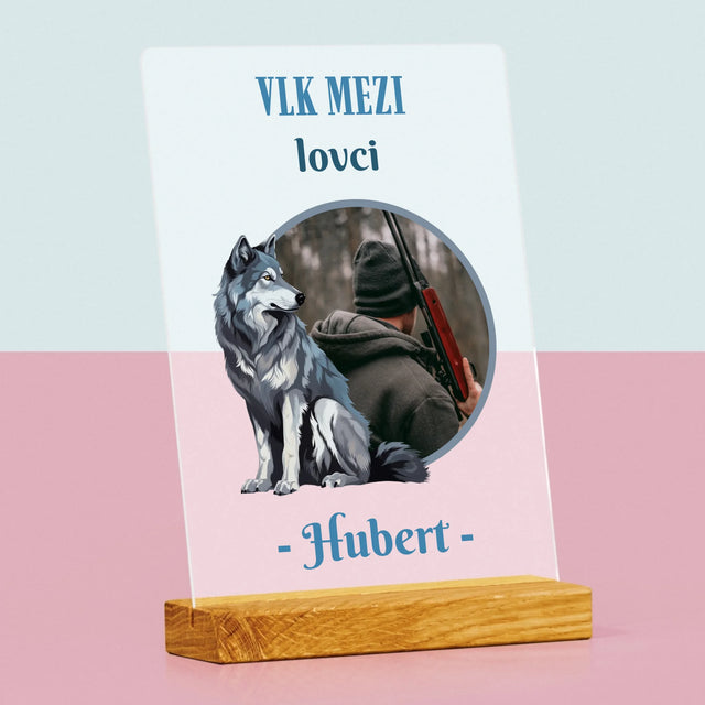Fotka S Textem: Vlk Mezi Lovci - Tisk Na Akrylovém Skle