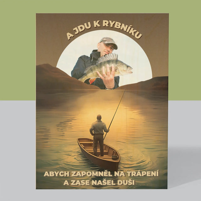 Fotka S Textem: A Jdu K Rybníku - Tisk Na Dřevo