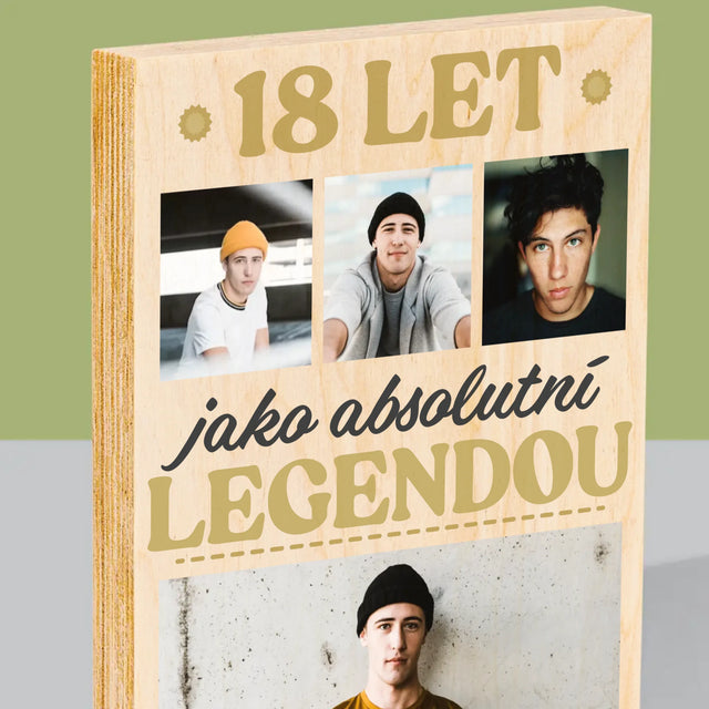 Fotokoláž: 18 Let Bytí Legendou - Tisk Na Dřevo