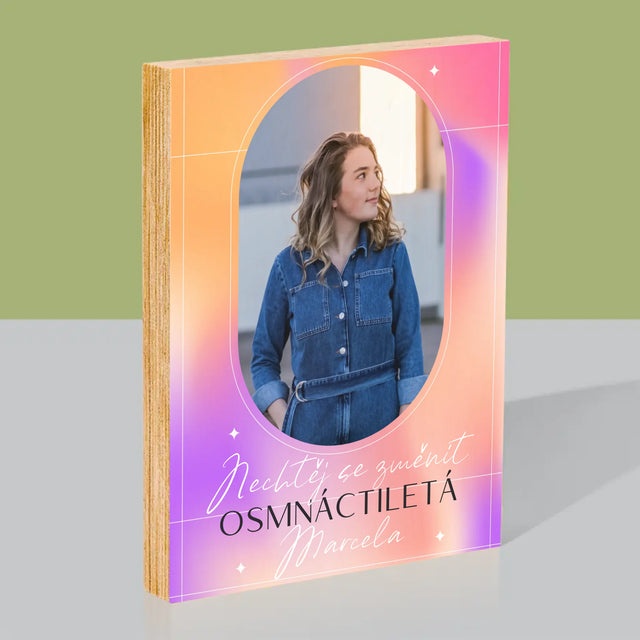 Fotka S Textem: Nechtěj Se Změnit - Tisk Na Dřevo