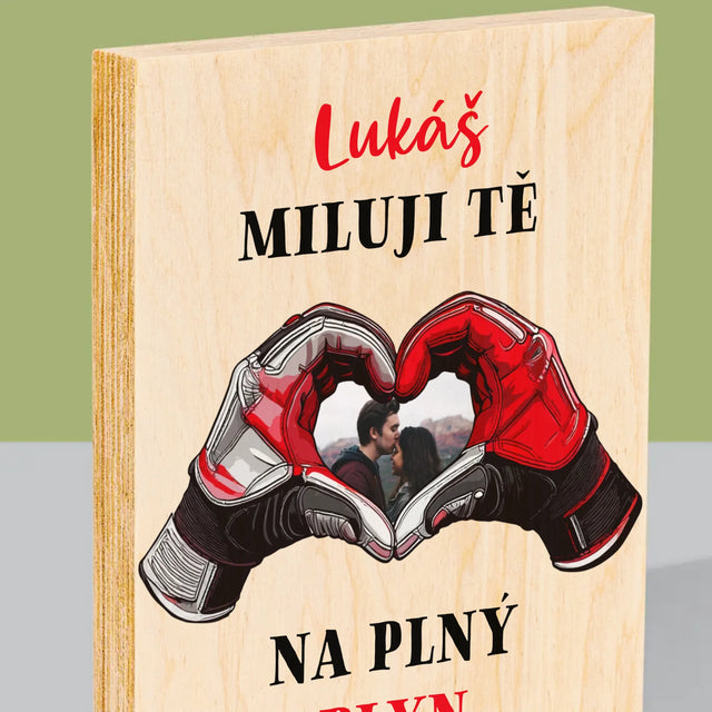 Fotka S Textem: Miluji Tě Na Plný Plyn - Tisk Na Dřevo