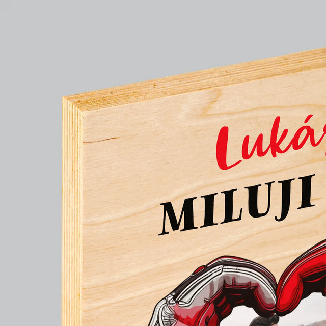 Fotka S Textem: Miluji Tě Na Plný Plyn - Tisk Na Dřevo