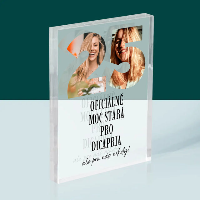 Slovo Z Fotek: Moc Stará Pro Dicapria - Akrylový Blok