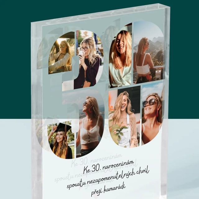 Fotokoláž: 30. Narozeniny Přání - Akrylový Blok
