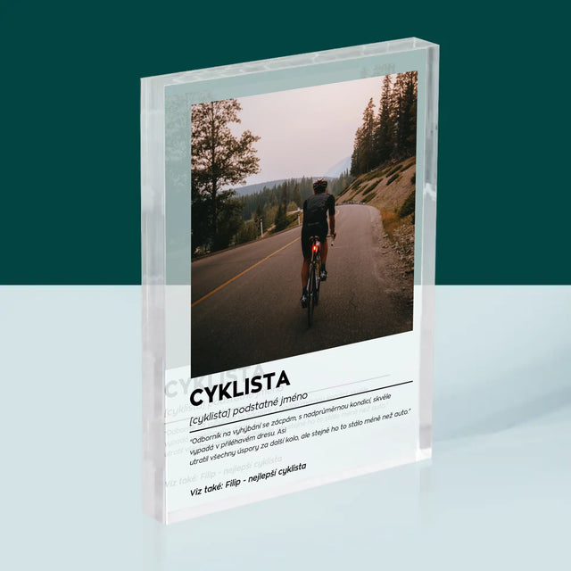 Fotka S Textem: Cyklista Definice - Akrylový Blok