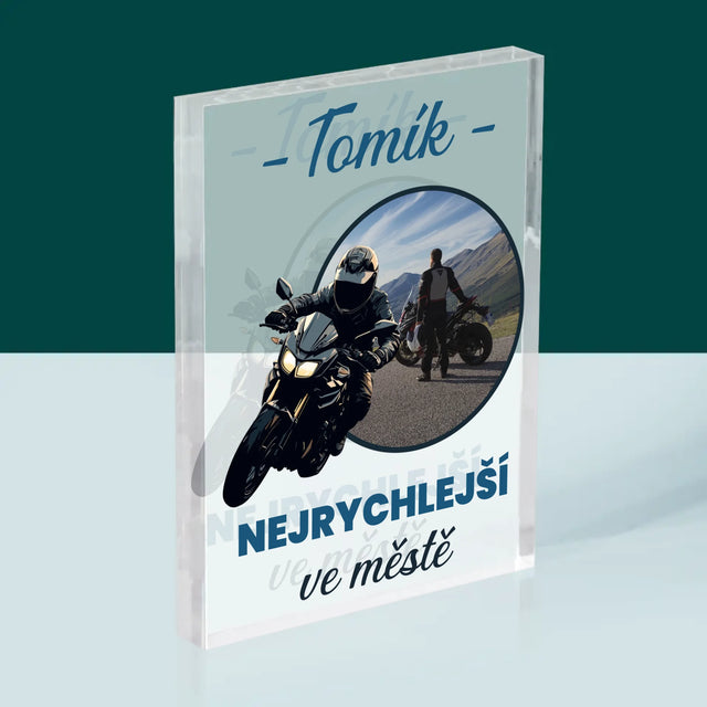 Fotka S Textem: Nejrychlejší Ve Městě - Akrylový Blok