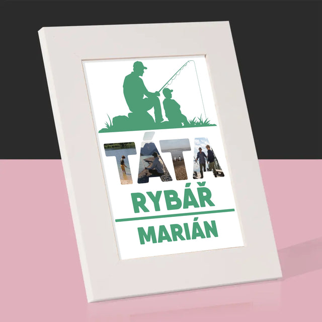Slovo Z Fotek: Táta Rybář - Fotorámeček