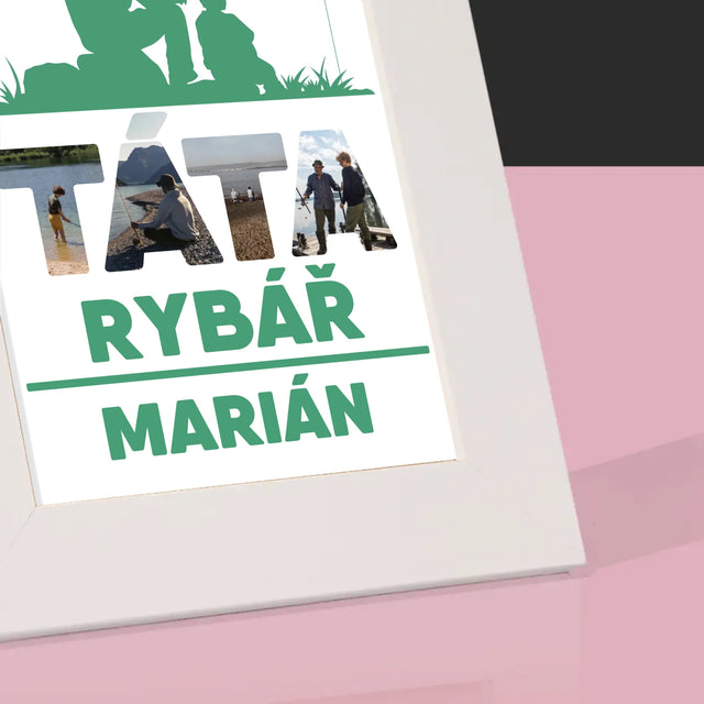 Slovo Z Fotek: Táta Rybář - Fotorámeček