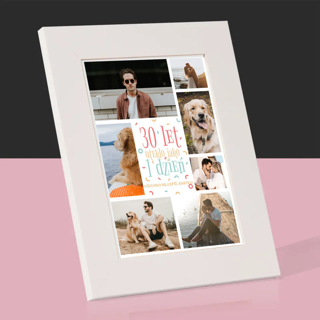 Fotokoláž: 30 Let Uteklo - Fotorámeček