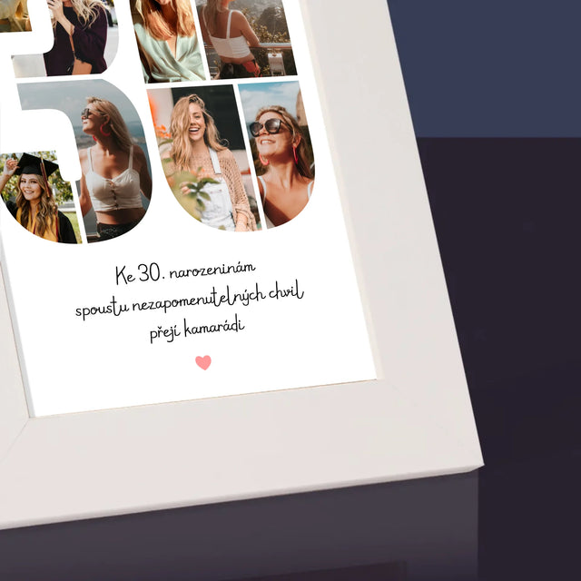 Fotokoláž: 30. Narozeniny Přání - Fotorámeček