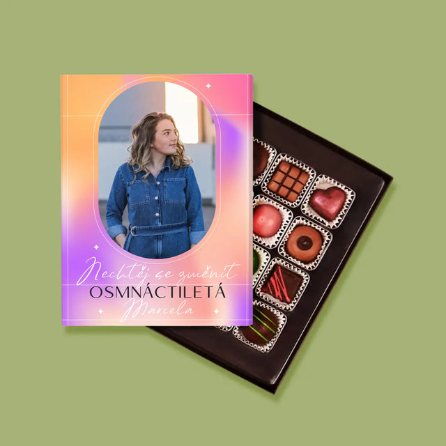 Fotka S Textem: Nechtěj Se Změnit - Pralinky