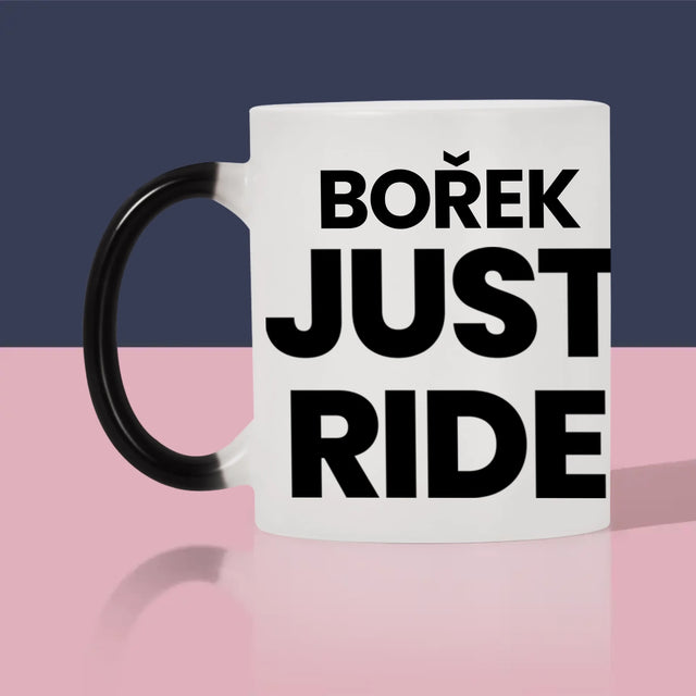 Tvar Z Fotek: Just Ride - Hrnek
