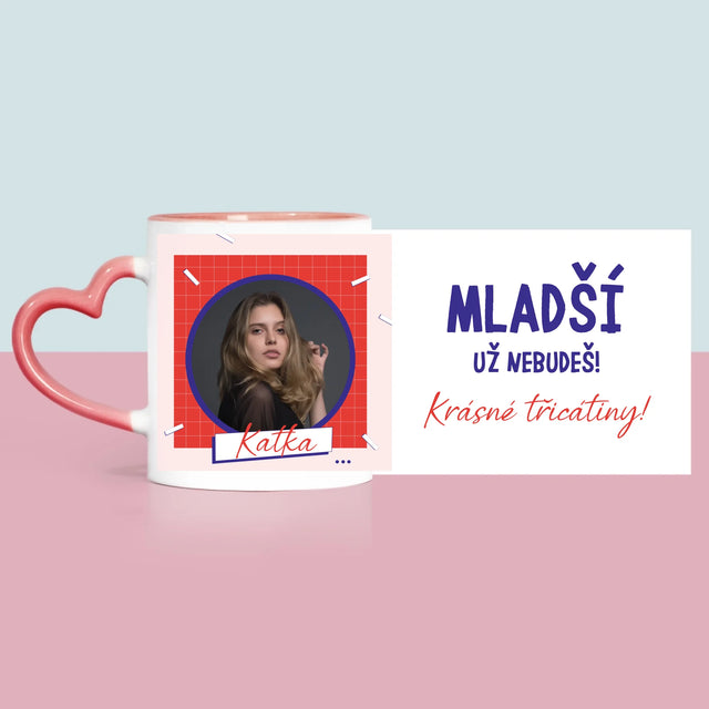 Fotka S Textem: Mladší Nebudeš - Hrnek