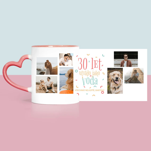 Fotokoláž: 30 Let Uteklo - Hrnek