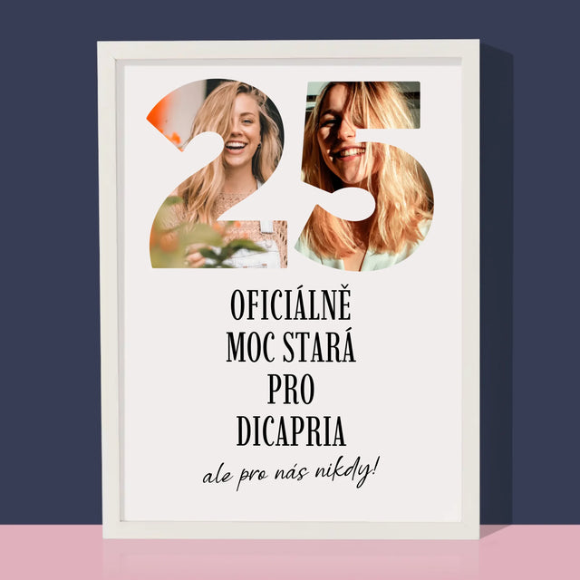 Slovo Z Fotek: Moc Stará Pro Dicapria - Tisk V Rámečku