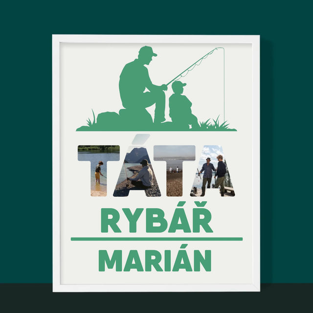 Slovo Z Fotek: Táta Rybář - Tisk V Rámečku