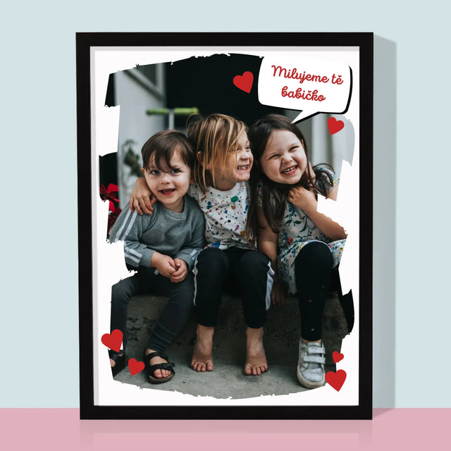 Fotka A Textem: Pro Milovanou Babičku - Tisk V Rámečku