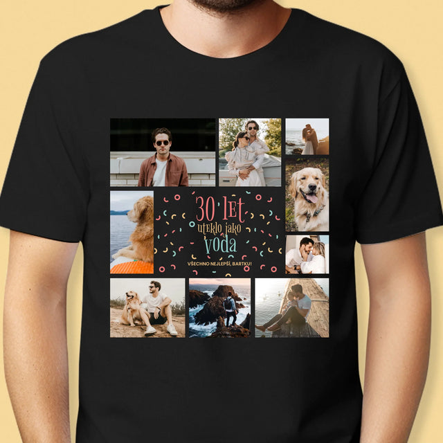 Fotokoláž: 30 Let Uteklo - Pánské Tričko