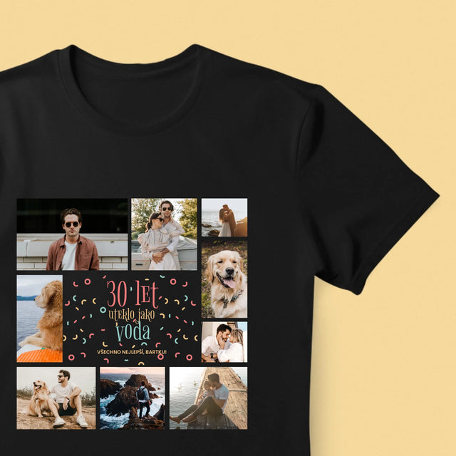 Fotokoláž: 30 Let Uteklo - Pánské Tričko