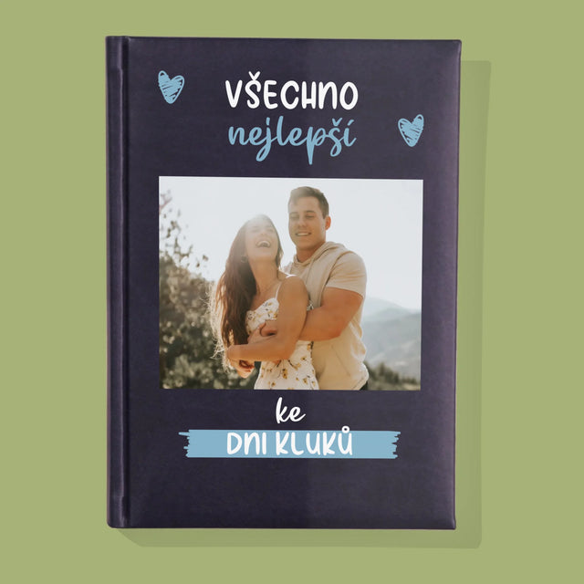 Fotka S Textem: Všechno Nejlepší Ke Dni Kluků - Zápisník