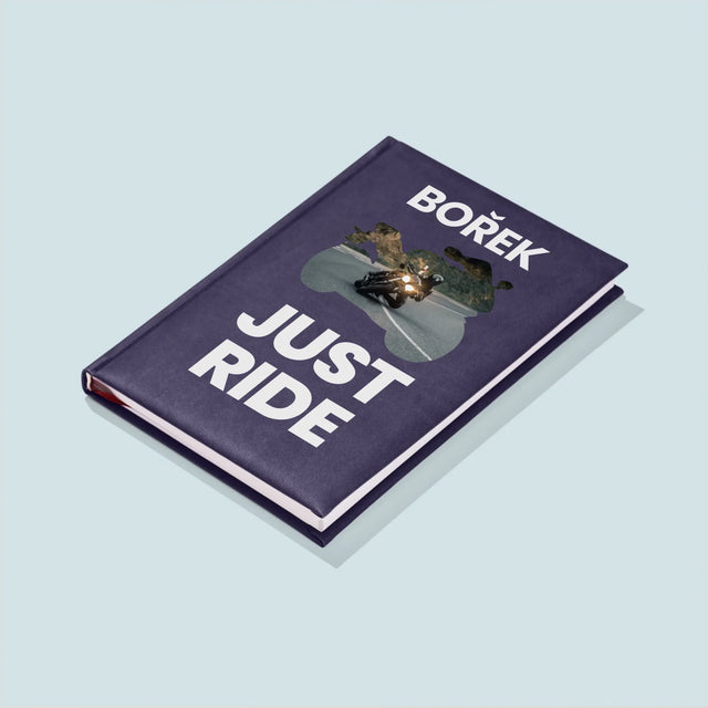 Tvar Z Fotek: Just Ride - Zápisník