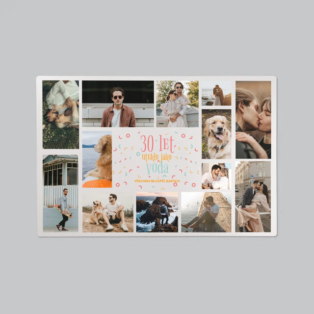 Fotokoláž: 30 Let Uteklo - Podložka Na Psací Stůl
