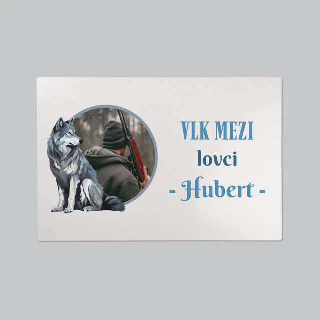 Fotka S Textem: Vlk Mezi Lovci - Podložka Na Psací Stůl