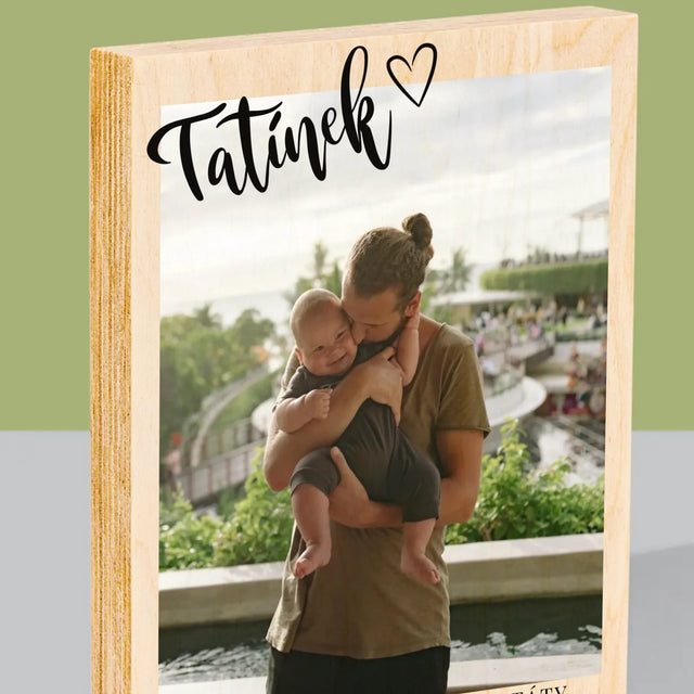 Fotka S Textem: První Den Táty - Tisk Na Dřevo
