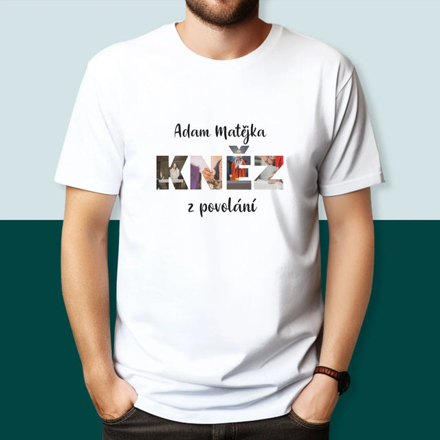 Slovo Z Fotek: Kněz Z Povolání - Pánské Tričko
