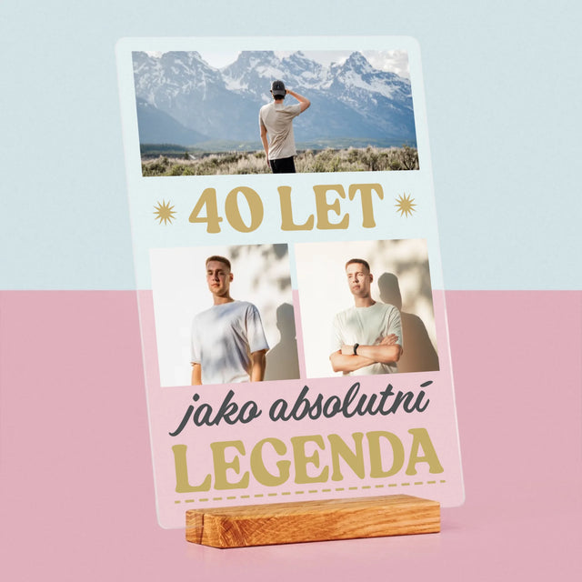 Fotokoláž: 40 Let Jako Legenda - Tisk Na Akrylovém Skle