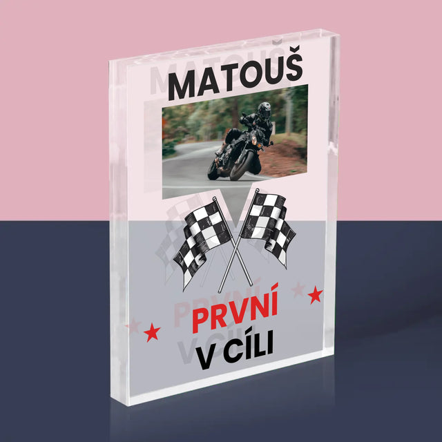 Fotka S Textem: První V Cíli - Akrylový Blok