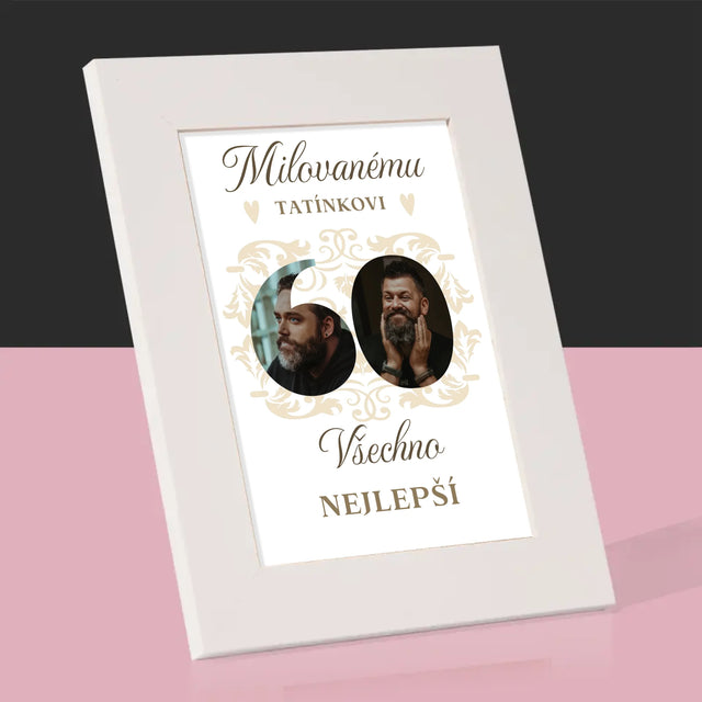 Slovo Z Fotek: Milovanému Tatínkovi K Jeho 60. Narozeninám - Fotorámeček