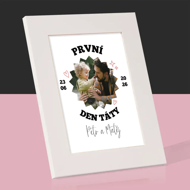 Fotka S Textem:  První Den Táty Spolu - Fotorámeček