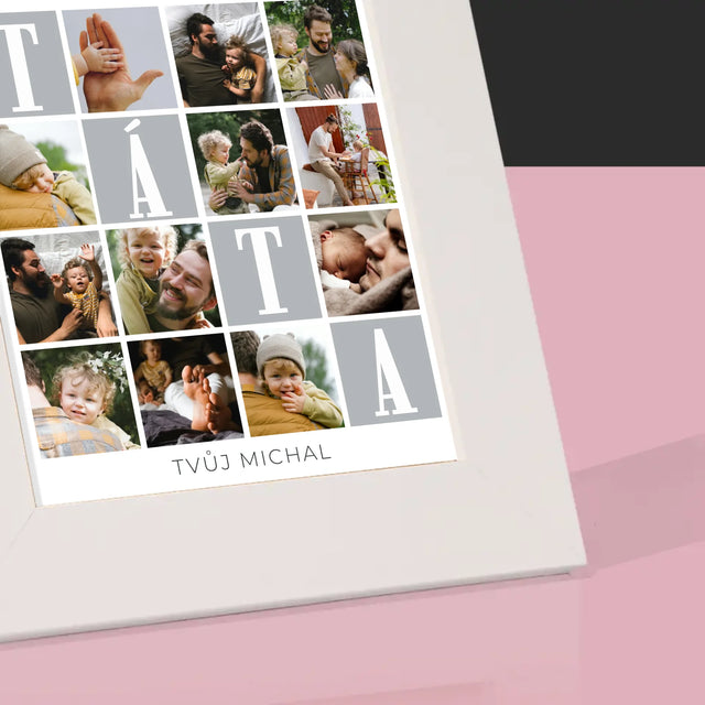 Fotokoláž: Tati, Miluji Tě Za Všechno - Fotorámeček