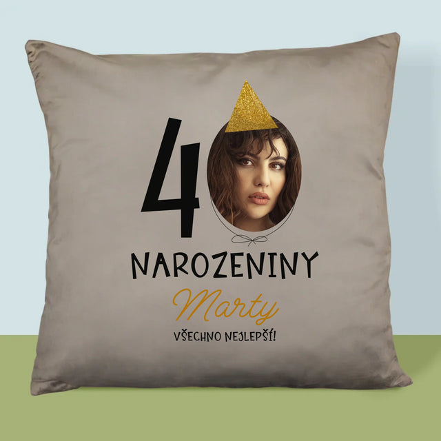 Fotka S Textem: 40. Narozeniny Čepička - Polštář