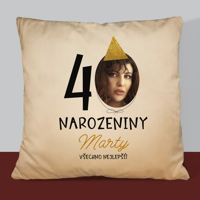 Fotka S Textem: 40. Narozeniny Čepička - Polštář