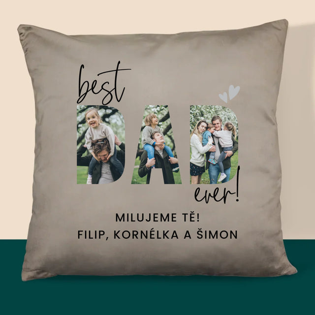 Slovo Z Fotek: Best Dad Ever S Podpisem - Polštář
