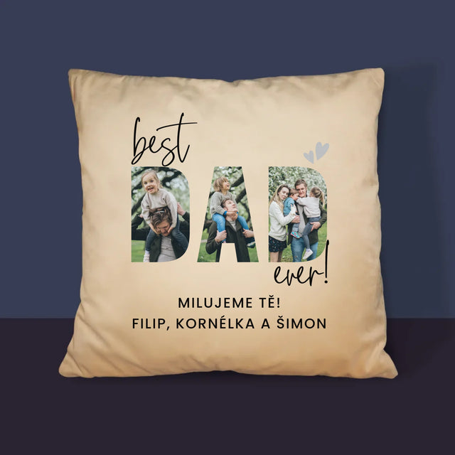 Slovo Z Fotek: Best Dad Ever S Podpisem - Polštář