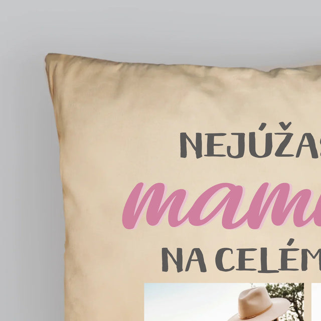 Fotokoláž: Nejúžasnější Maminka - Polštář