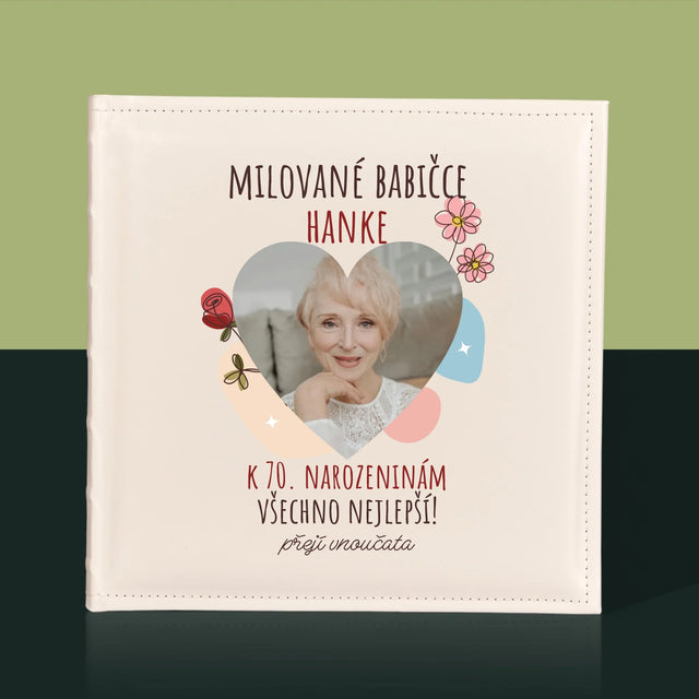 Fotka S Textem: Milované Babičce K Narozeninám - Fotoalbum